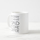 Vor dem Kaffee Kaffeetasse (Vorderseite Links)