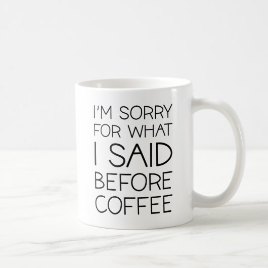 Vor dem Kaffee Kaffeetasse (Rechts)