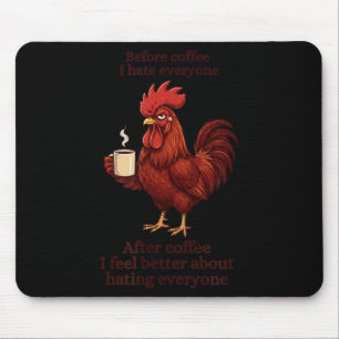 Vor dem Kaffee Nach dem Kaffee Lustiger Herren-Hum Mousepad