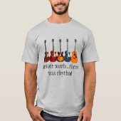 Vor den Worten: Es gab Rhythm Tshirt (Vorderseite)