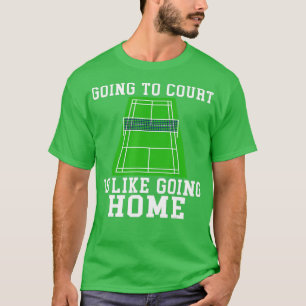 Vor Gericht zu gehen ist wie Zuhause Badminton zu T-Shirt