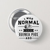 Vor ich war normalen drei Meerschweinchen Button (Vorne & Hinten)