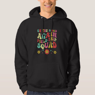 Vor-Ort-Trip Squad Funny Field Day Lehrer Student Hoodie