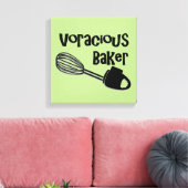 Voracious Baker - Funny Kitchen Signs Leinwanddruck (Insitu (Wohnzimmer))
