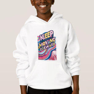 VORANSCHREITEN BEHALTEN HOODIE