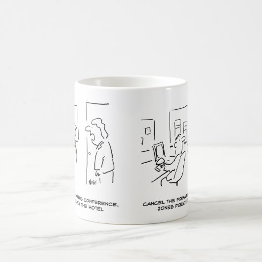 Vorausplanungskonferenz abgesagt (& Warum!) Kaffeetasse (Mittel)