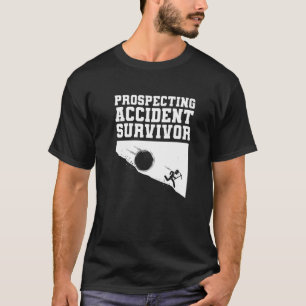 Voraussichtlicher Unfallübergang Gold Prospector P T-Shirt