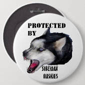 VORBEI GESCHÜTZT, SIBIRISCHER HUSKIES-KNOPF BUTTON (Vorne & Hinten)