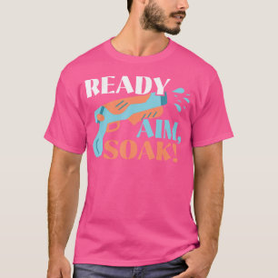Vorbereitete Aim Soak Water Blaster Squirter Water T-Shirt