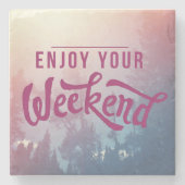 Vorbereitung auf das Wochenende Steinuntersetzer (Vorderseite)