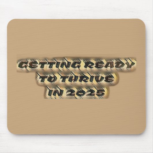 Vorbereitung auf den Erfolg im Jahr 2025 Mousepad (Vorne)
