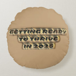 Vorbereitung auf den Erfolg im Jahr 2025 Rundes Kissen
