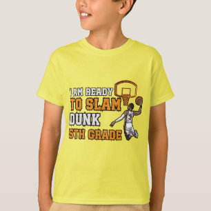 Vorbereitung auf Slam Dunk 5. Klasse 1. Schultag T-Shirt