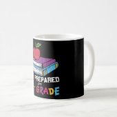 Vorbereitung des Ersten Schullehrers Kinder Crew Kaffeetasse (VorderseiteRechts)