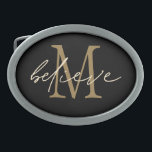 Vorbildliche Schwarz-Gold-Monogramm Ovale Gürtelschnalle<br><div class="desc">Glaube Positivität Black Gold Monogram Initial. Ein ermutigendes Wort in einem eleganten,  handgeschriebenen Stil-Skript,  überlagert auf Ihrem ersten in Gold auf einem schwarzen Hintergrund.</div>