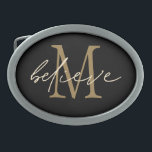 Vorbildliche Schwarz-Gold-Monogramm Ovale Gürtelschnalle<br><div class="desc">Glaube Positivität Black Gold Monogram Initial. Ein ermutigendes Wort in einem eleganten,  handgeschriebenen Stil-Skript,  überlagert auf Ihrem ersten in Gold auf einem schwarzen Hintergrund.</div>