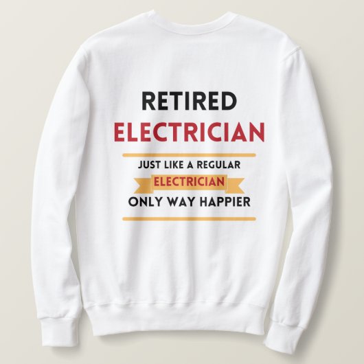 Vorder- und Rückseite Remüde Elektriker Rot-Rente Sweatshirt (Design Rückseite)