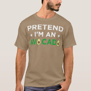 Vorgeben Ix27m Ein Avocado lustige niedliche Hallo T-Shirt
