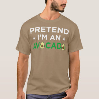 Vorgeben Ix27m Ein Avocado lustige niedliche Hallo T-Shirt