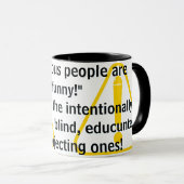 Vorgebliche Leute sind "lustig!"   Tasse (VorderseiteRechts)