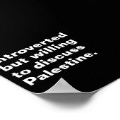 Vorgestellt, aber bereit, Palästina zu diskutieren Poster (Ecke)