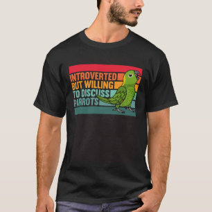Vorgestellt, aber Papageien Gelbnackter Amazonas T-Shirt