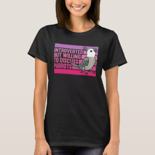 Vorgestellt, aber Papageien Weiß konfrontiert Grau T-Shirt