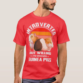 Vorgestellt, aber willens, Guinea Schweine Kit zu  T-Shirt
