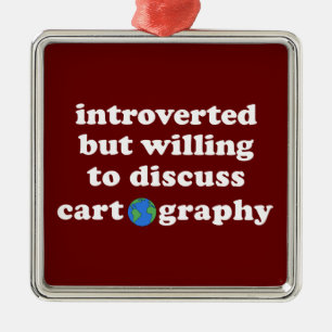 Vorgestellt, aber willens, Kartographie zu diskuti Ornament Aus Metall