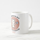 Vorgestellt, aber willens, Katzen zu diskutieren - Kaffeetasse (VorderseiteRechts)