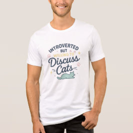 Vorgestellt, aber willens, Katzen zu diskutieren Tri-Blend Shirt