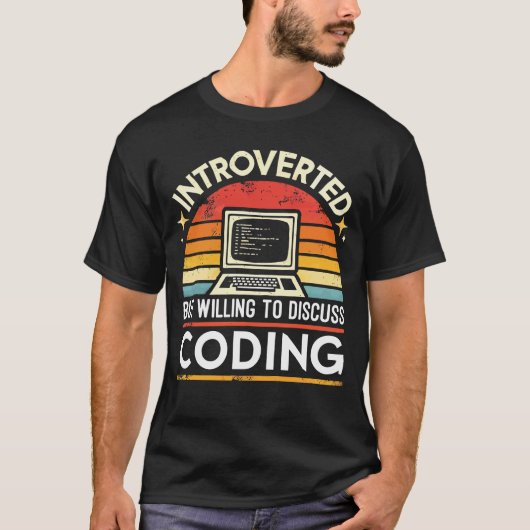 Vorgestellt, aber willens, über Coding zu diskutie T-Shirt (Vorderseite)