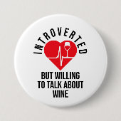 Vorgestellt, aber willens, über den Weinknopf zu s Button (Vorderseite)