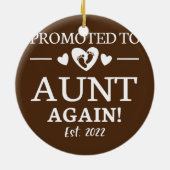 Vorgeworben, um Tante 2022 erneut zu tanzen 2022 Keramik Ornament (Hinten)
