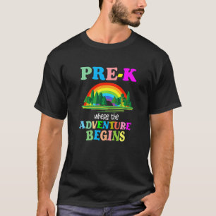 Vorher K, wo das Abenteuer in der Vorschule S 1 be T-Shirt