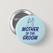 Vorhochzeitsfeier der Mutter des Bräutigams Button (Vorne & Hinten)