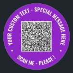 Vorlage für benutzerdefinierten QR-Code und Textkl Runder Aufkleber<br><div class="desc">Benutzerdefinierte Farben und Schriftart - Entwerfen Sie Ihre eigenen QR Code Scan Info und benutzerdefinierte Textfarben Personalisiert Promotional Business oder Modern Wedding / Birthday / More Occasions Sticker / Gift - Add Your QR Code - Image - Foto oder Logo / Text - Name oder andere Infos / Nachricht -...</div>
