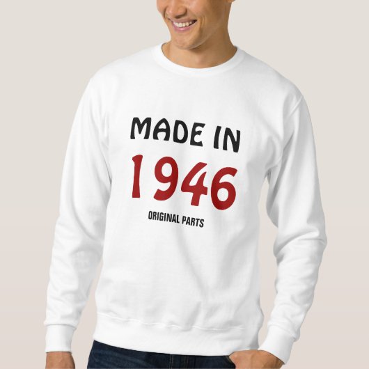 Vorlage "Made in 1946, Original Parts" T - Shirt (Vorderseite)