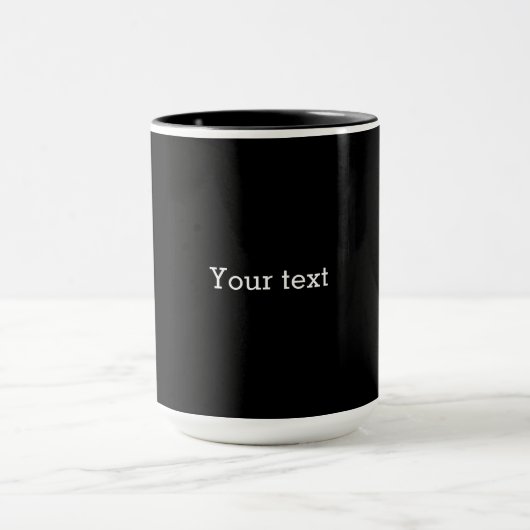 VORLAGE - Schwarz mit weißem Text Tasse (Zentrum)