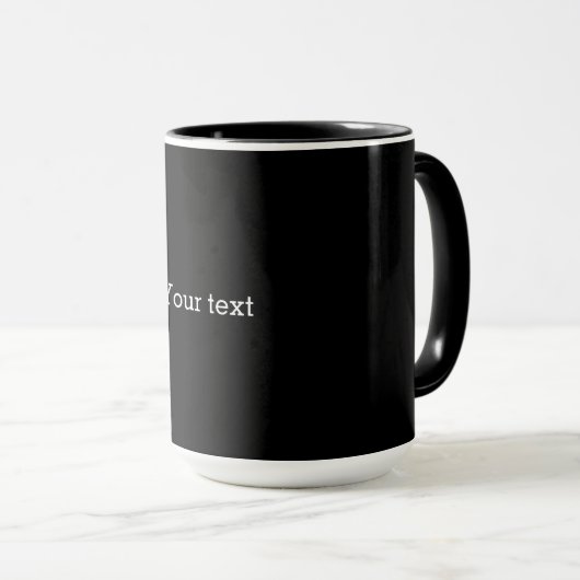 VORLAGE - Schwarz mit weißem Text Tasse (VorderseiteRechts)