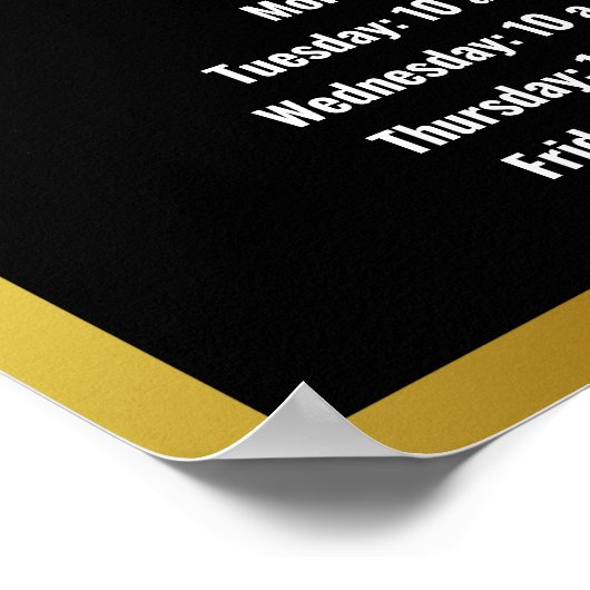 Vorlage Schwarzes Logo hier Geschäftszeiten Poster (Ecke)