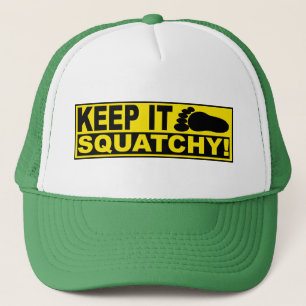 Vorlage u. Gut-Selling Bobo BEHALTEN ES SQUATCHY! Truckerkappe