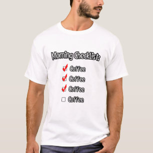 Vormittags Checkliste.. T-Shirt
