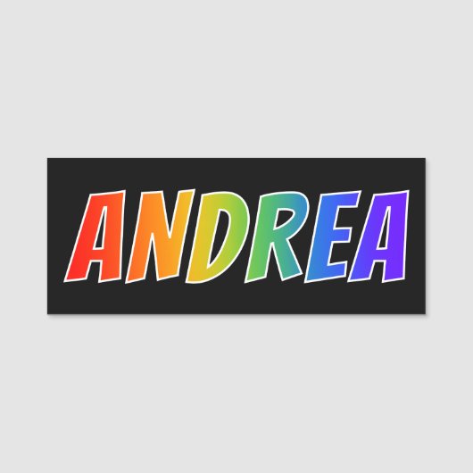 Vorname "ANDREA": Spaß-Regenbogen-Farbton Namensschild (Vorderseite)