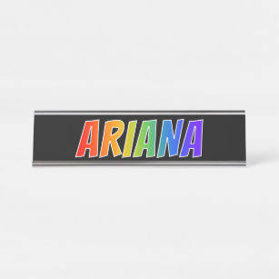 Vorname "ARIANA": Fun Rainbow Coloring Schreibtischnamensplakette