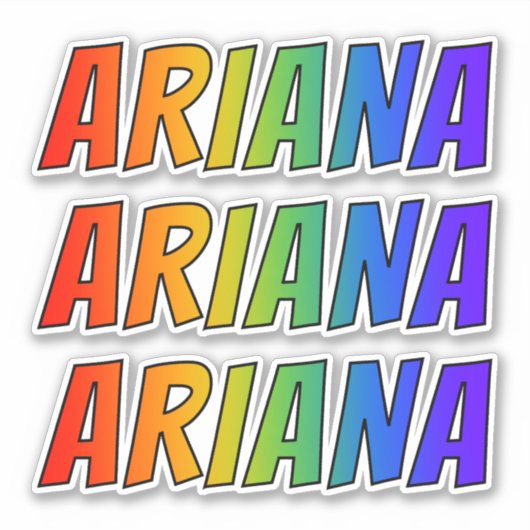 Vorname "ARIANA" mit/ Fun Rainbow Coloring Aufkleber (Vorderseite)