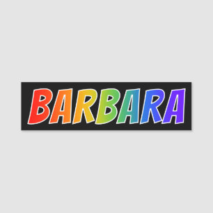 Vorname "BARBARA": Spaß-Regenbogen-Farbton Namensschild