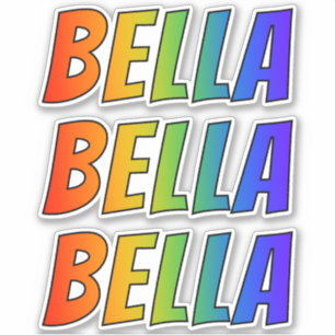 Vorname "BELLA" mit Spaß-Regenbogen-Farbton Aufkleber