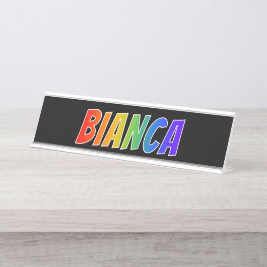 Vorname "BIANCA": Spaß-Regenbogen-Farbton Schreibtischnamensplakette (Vorderseite )