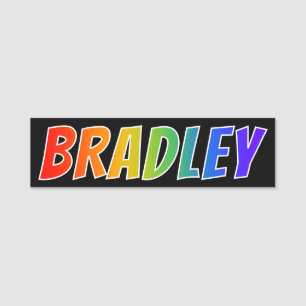 Vorname "BRADLEY": Spaß-Regenbogen-Farbton Namensschild